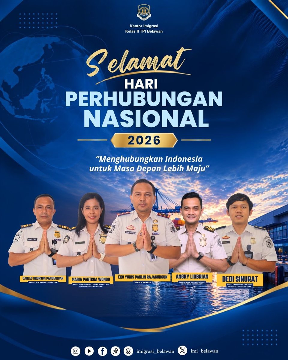 imi_belawan's tweet photo. 🇮🇩 SELAMAT HARI PERHUBUNGAN NASIONAL 2026 🇮🇩

Keluarga Besar Kantor Imigrasi Kelas II TPI Belawan mengucapkan Selamat Hari Perhubungan Nasional 2026. https://t.co/vfWzvHczyU