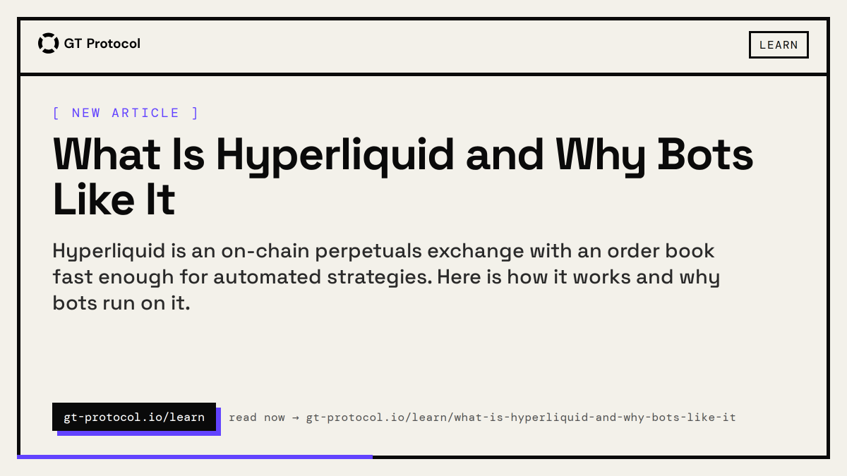GT_Protocol's tweet photo. New on the blog: What Is Hyperliquid and Why Bots Like It

Hyperliquid is an on-chain perpetuals exchange with an order book fast enough for automated strategies. Here is how it works and why bots run on it. https://t.co/lrNAjD9P4S
