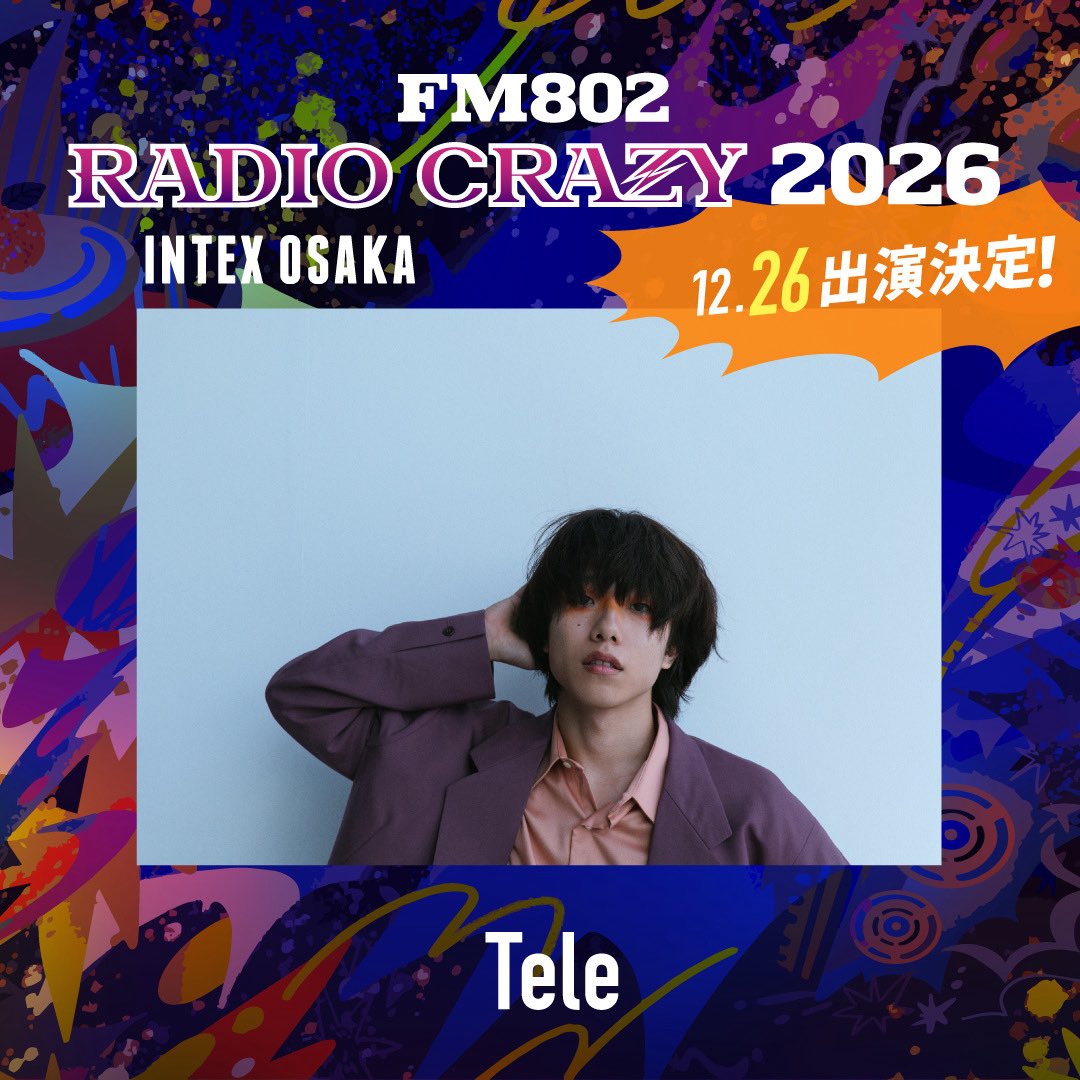 Tele_Staff's tweet photo. 『FM802 ROCK FESTIVAL RADIO CRAZY 2026』 への出演が決定しました。
 
Teleの出演は12/26(土)となります。

https://t.co/eo1VghdITZ
＃レディクレ
＃FM802 https://t.co/Dqjq3JGuJe