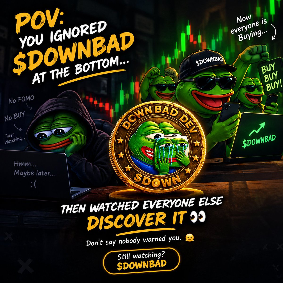 downbad_cooks's tweet photo. You faded the bottom, now you're gonna FOMO the top? 📉➡️📈

Don't say we didn't warn you.

 $DOWNBAD is taking over! 👀🚀
Still watching from the sidelines, or are you buying? 💰🔗

#crypto #memecoin #pumpfun #solana #memecoinx1000 https://t.co/bvKKsVmuAh