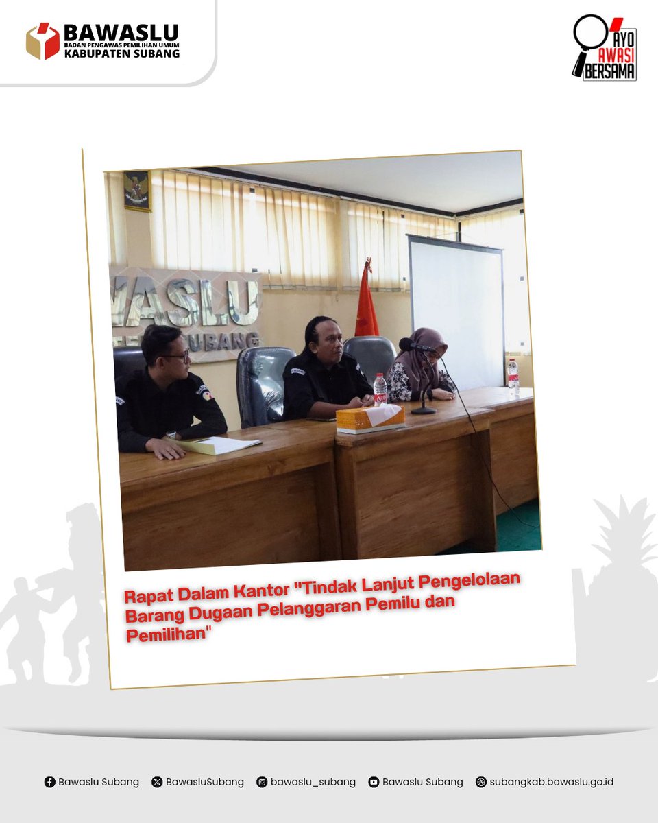 BawasluSubang's tweet photo. Bawaslu Subang melaksanakan rapat Tindak Lanjut Pengelolaan Barang Dugaan Pelanggaran Pemilu dan Pemilihan, Kamis (17/9). https://t.co/igoAjkfYpv