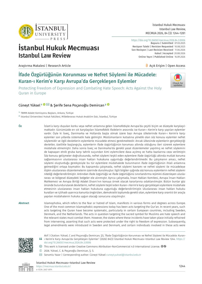 senapocanoglu's tweet photo. Prof. Dr. Cüneyt Yüksel (@cuneytyuksel_ ) Hocam ile birlikte kaleme aldığımız “İfade Özgürlüğünün Korunması ve Nefret Söylemi ile Mücadele: Kuran-ı Kerim’e Karşı Avrupa’da Gerçekleşen Eylemler” başlıklı makalemiz İstanbul Hukuk Mecmuası’nda yayımlandı. https://t.co/mgO2X5ul5G https://t.co/nv0JBp6epa