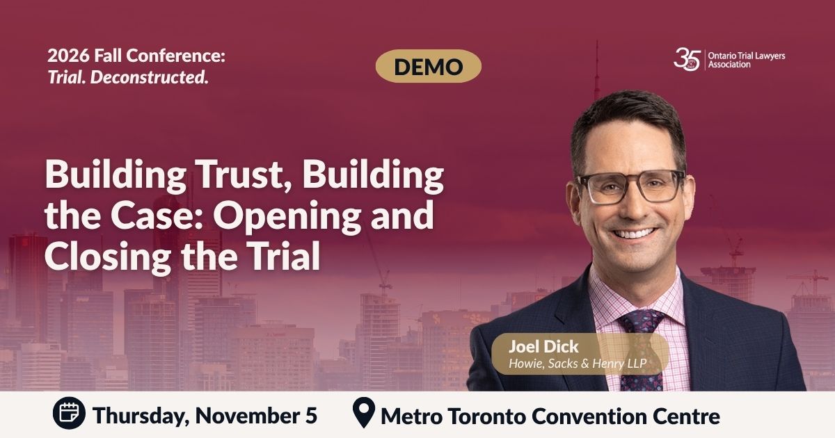 OntarioTLA's tweet photo. How do you build trust and tell a story from opening to closing?

At OTLA’s Fall Conference, Joel Dick will use a fact scenario to show how to simplify complex evidence, engage the judge or jury and tell the story from start to finish.

🎟️ Register today: https://t.co/omBDo0FC5r. https://t.co/MBQ7W0nd2l