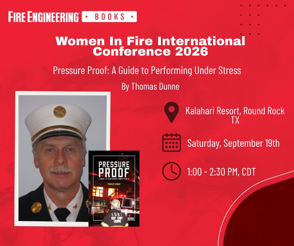 FireBooks's tweet photo. 📣 Sat 9/19, 1-2:30 PM CDT: Author Thomas Dunne presents a lecture based on his book Pressure Proof: A Guide to Performing Under Stress at the Women in Fire Conference. Learn how to stay sharp under pressure — straight from the author!

Learn More: https://t.co/D2LLf377Vh https://t.co/9w7IVdOTmJ