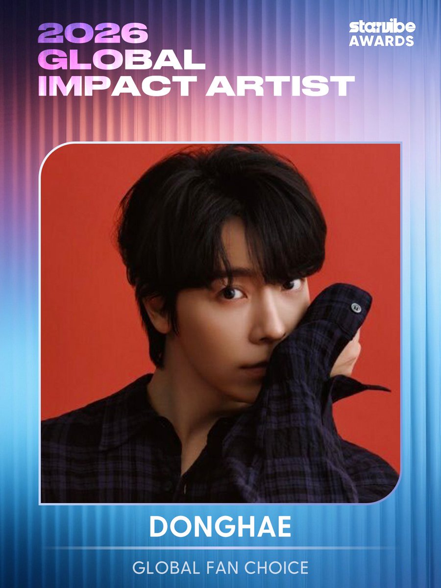 starvibe2015's tweet photo. DONGHAE — StarVibe Awards

#DONGHAE is nominated for 2026 GLOBAL IMPACT ARTIST 🌍✨

🗳️ Voting ends Sep 27, 2026 (KST)
🔗 https://t.co/Z9yAfDXfYf

🏆 Winner chooses ONE:
🇯🇵 3D Billboard Feature
🇰🇷 Hongdae Twin Towers Billboard
🇹🇭 Bangkok EM District Triple-Screen Ads

Vote now and support DONGHAE! 👑
#StarVibeAwards #2026GlobalImpactArtist #DONGHAE #SUPERJUNIOR