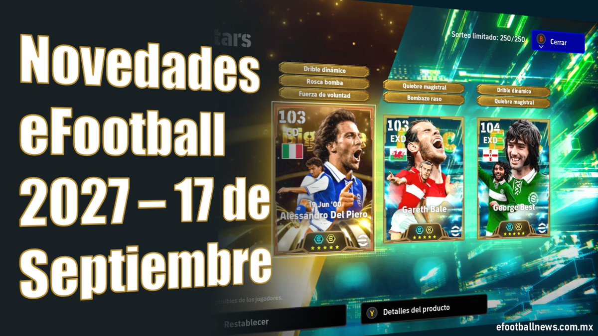 eFootballNewsMX's tweet photo. 🟦Novedades 17 de Septiembre eFootball, Aquí los Detalles:
➡️https://t.co/8FXcbCUiYi⬅️
#efootball #efootball2027 #premierleague #efootballmobile #easportsfc27 #noticiasefootball #konami #videojuegos #efootballnewsmx #efootballnews https://t.co/qxnnjOjqkr