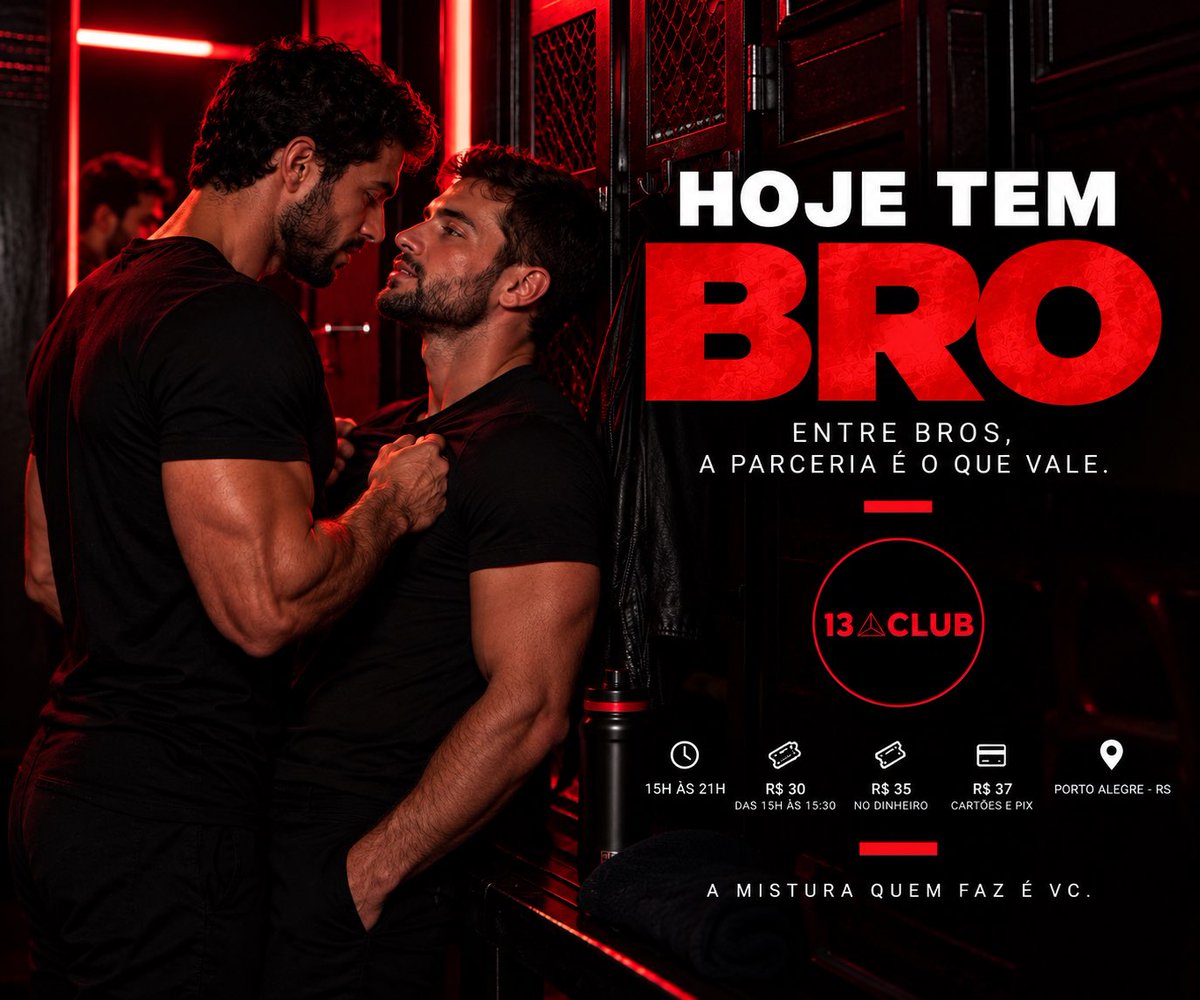 13sexclubpoa's tweet photo. Quinta é BRODERAGEM🔴

Entre parceiros, o olhar já entrega a intenção.
Chega perto. Entra no clima. E deixa o resto acontecer. 😈

Hoje, das 15h às 21h.
13 Club — a mistura quem faz é vc. https://t.co/wC9o0CcmRi
