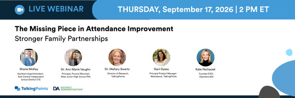 TalkingPointsEd's tweet photo. "The Missing Piece in Attendance Improvement: Stronger Family Partnerships," with District Admin, starts in 30 minutes at 2 p.m. ET.

District leaders, researchers, and field experts on what actually moves attendance beyond dashboards and notifications.

https://t.co/qUxAzNpuL5 https://t.co/sBMSWFX9Aa