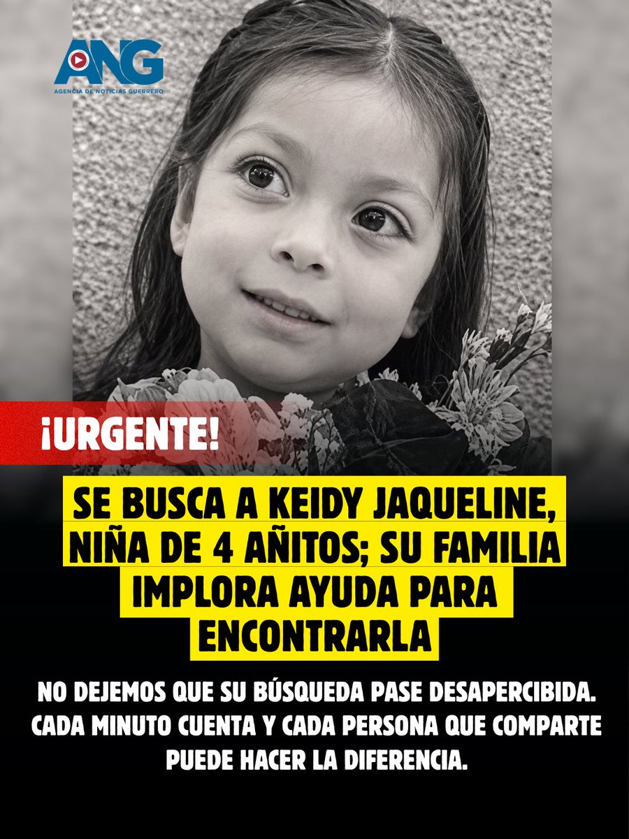 ANoticiasGro's tweet photo. 🚨#URGENTE SE BUSCA 
A KEIDY JAQUELINE, NIÑA DE 4 AÑITOS; SU FAMILIA IMPLORA AYUDA PARA ENCONTRARLA
https://t.co/93O29pYj6j https://t.co/8x38e840Al