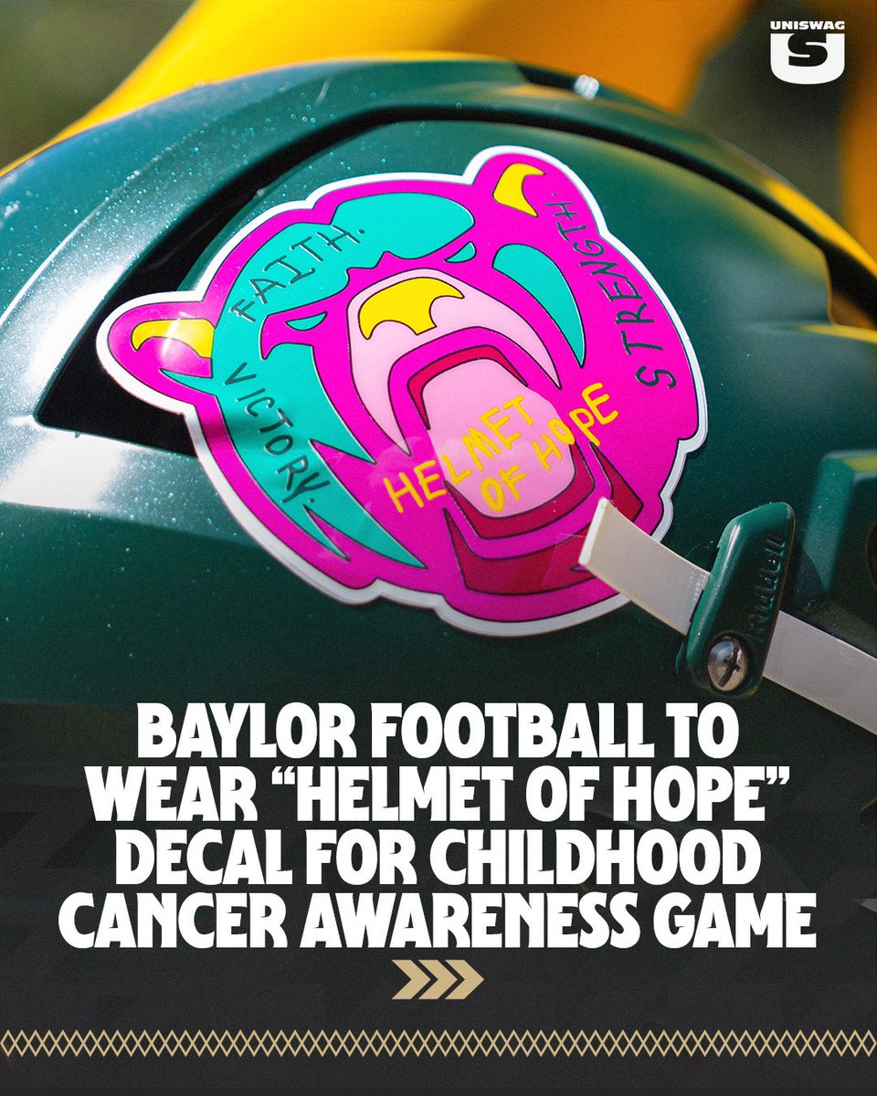UNISWAG's tweet photo. Baylor football will wear a special “Helmet of Hope” decal during its Sept. 19 Gold Rush game against Louisiana Tech, featuring artwork created by 6-year-old Ilaria Ramirez of Cameron, Texas. 

The design includes the words “faith,” “victory” and “strength,” creating a powerful symbol of support for children and families battling childhood cancer.

#uniswag