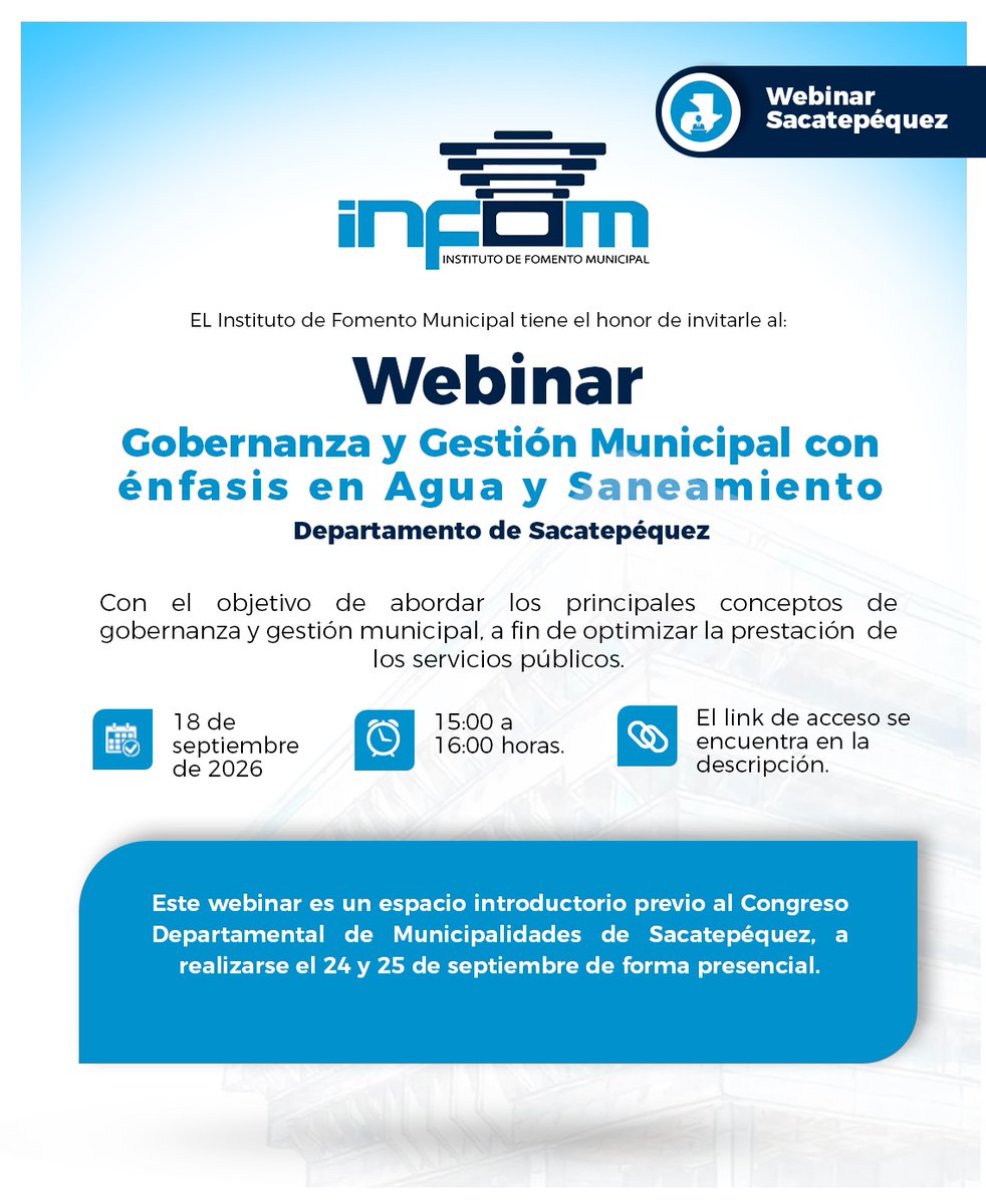 infom_guatemala's tweet photo. 💧 Participa en el webinar Gobernanza y Gestión Municipal con énfasis en Agua y Saneamiento en Sacatepéquez.
📅 18 de septiembre
🕒 15:00 a 16:00 horas
🔗 https://t.co/QlU8imyEjl
#INFOM #GestiónMunicipal #AguaYSaneamiento https://t.co/MgLtC6ZjFd