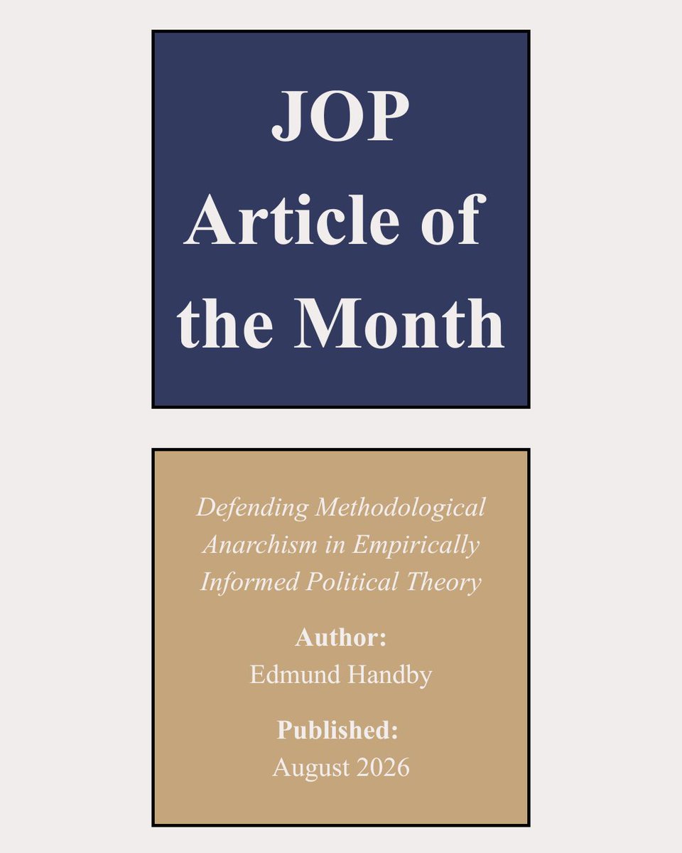 SPSAnews's tweet photo. September’s JOP Article of the Month argues that political theorists should pursue any method they see as appropriate or interesting. #JOP #PoliticalTheory #EmpiricalMethods #Desystematization https://t.co/e0JyVdmnAd https://t.co/plDipfzqy7