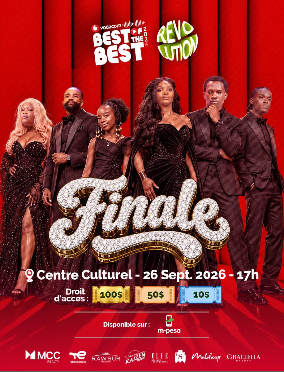 vodacom_bob's tweet photo. Ça y est, la finale de Vodacom Best of the Best 2026 est là ! 🔥

Six artistes, six univers, une seule scène.
Corine Lithium, El Dan Dorado, Gabriella Kimwanga, Sephora Shimba, Cortezy et Ron Malango.

📍 Centre Culturel | 📅 26 sept. | 🕔 17h
🎟️ 100$ | 50$ | 10$ | 💳 M-Pesa https://t.co/9NRdO0lq1g