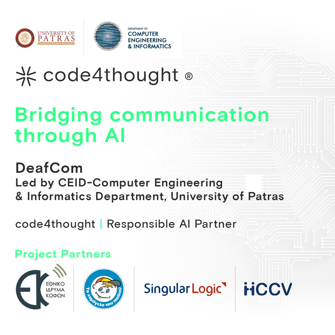Code4thoughtE's tweet photo. We're thrilled to join DeafCom, an R&D project led by the @upatras, using AI to bridge speech and Greek Sign Language. At code4thought, we ensure transparency and trust in this open-source system. #ResponsibleAI #DeafCom #code4thought https://t.co/0dU9iFMv2V