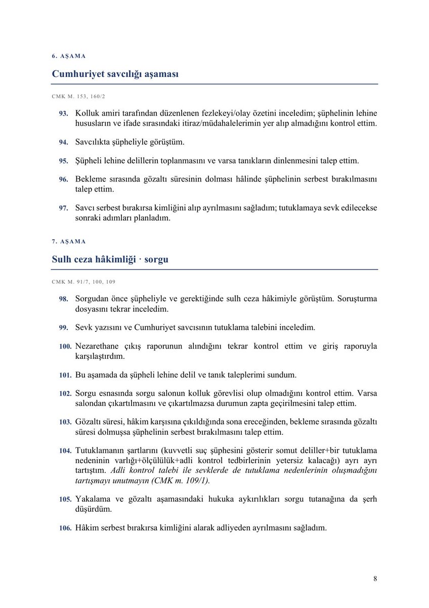 mhmtbrnslnk's tweet photo. Karakoldan sulh ceza hakimliğine kadar geçen sürede müdafiin denetleyeceği hususlara ilişkin öneriler.

5, 6, 7, ve 8. sayfalar. https://t.co/ealEAi8nb1