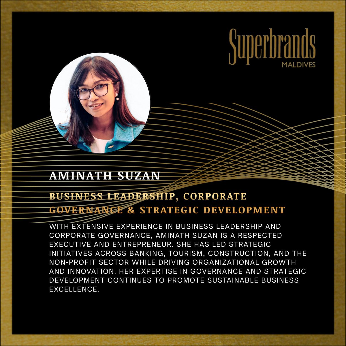 Superbrandsmv's tweet photo. Introducing Aminath Suzan | Superbrands Maldives Council
A distinguished business executive, entrepreneur, and corporate leader, Ms. Aminath Suzan brings extensive experience in business leadership, corporate governance, and strategic development to the Superbrands Maldives Council. Her career spans banking, construction, tourism, media, and the non-profit sector, where she has led strategic growth initiatives and championed innovation and sustainable business practices.
As the Founder and Chair of ESSESS Foundation, and through her previous leadership roles, including Chief Executive Officer of MATATO, Executive Board Member of NFME, and the first female Executive Board Member of MNACI, Ms. Suzan has demonstrated a strong commitment to organizational excellence and strategic leadership.
We are honored to welcome Ms. Aminath Suzan to the Superbrands Maldives Council.
#SuperbrandsMaldives #SuperbrandsCouncil #BusinessLeadership #CorporateGovernance #WomenInLeadership