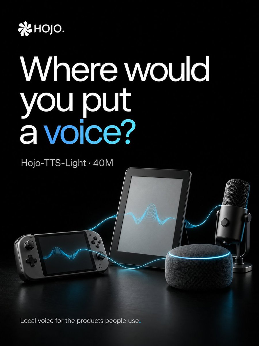 hojoHQ's tweet photo. Small voice models get interesting when they leave the demo.
Hojo-TTS-Light-40M runs on CPU and supports both Chinese and English — making local voice practical for the products people actually use.
An e-reader?
A game character?
A local assistant?
A creator tool?
Where would you put a voice?
https://t.co/S81hk1VkXI