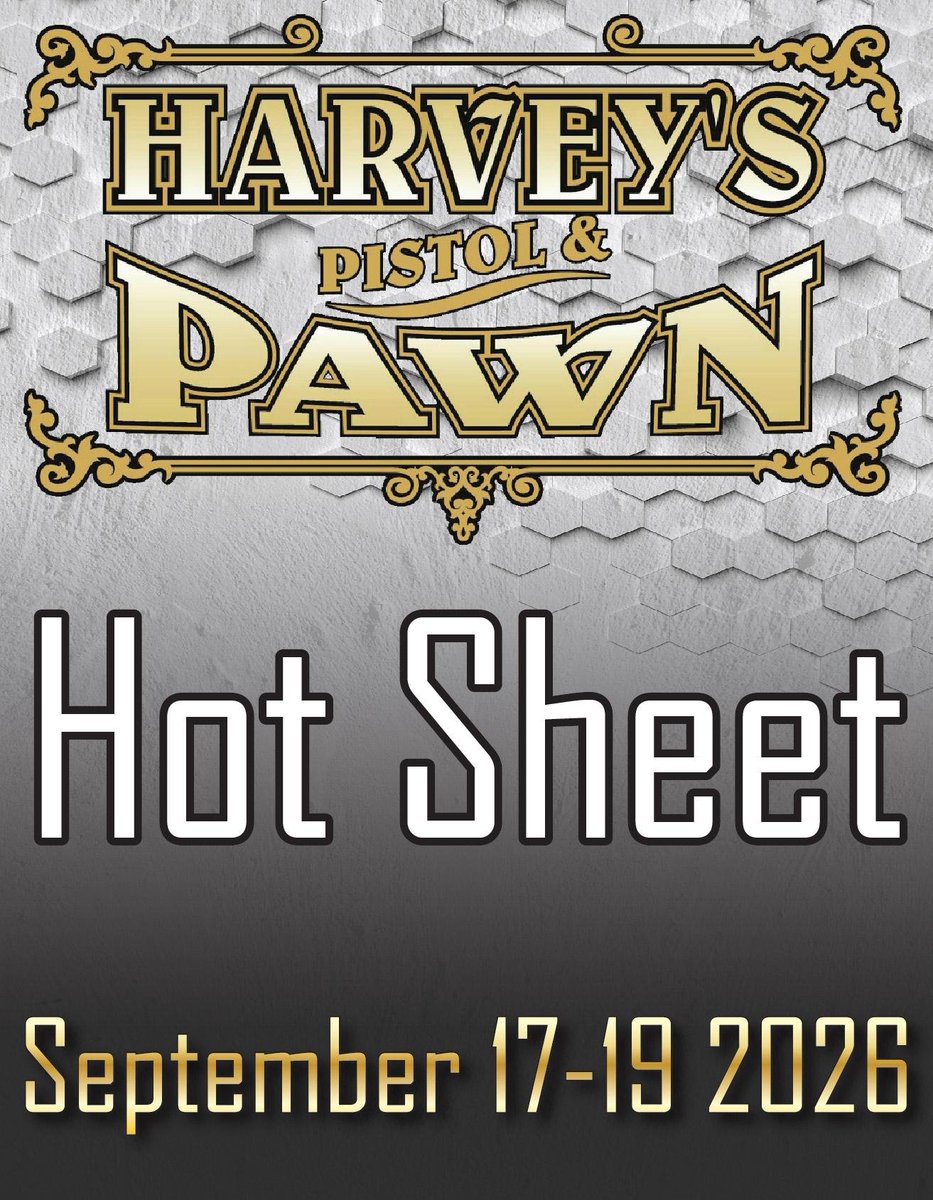 harveyspistols's tweet photo. HOT SHEET 09/17/26 - 09/19/26

Our Hot Sheet is UP!  Remember, our Marriage-Saver (TM) 10% down, 10-payment layaway plan is here for you if it helps for $10 additional and is available only at Harvey's Pistol & Pawn!  Also, we'll ship any of these handguns to any FFL dealer in the U.S. for $35 and long guns for $50!  Remember also that you do NOT have to be a Tennessee resident to utilize our Marriage-Saver (TM) layaway! We do not ship ammunition.

These offers are valid only on Thursday, Friday, and Saturday this week and only on transactions originated same day. We are open 9am-6pm every day except Wednesday and Sunday.

Some restrictions apply on these deals so see staff for full details. THESE DEALS END WHEN THE SHOP CLOSES ON SATURDAY or when we run out of stock, so if you see something you like, give us a call at 865.851.6100 with a credit card or email us a note at harveysauctions@fastmail.com and we'll reply to you and lock up your deal before we sell out, or just Come See Us!  ~Harvey

Remember to like and share this and all our promotions on social media (especially on our new page on X) for a shot at winning our weekly gun giveaway.

Harvey's Pistol & Pawn is a federally licensed firearms dealer (license # 1-62-093-02-8K-07419 Expire Date October 1, 2028.