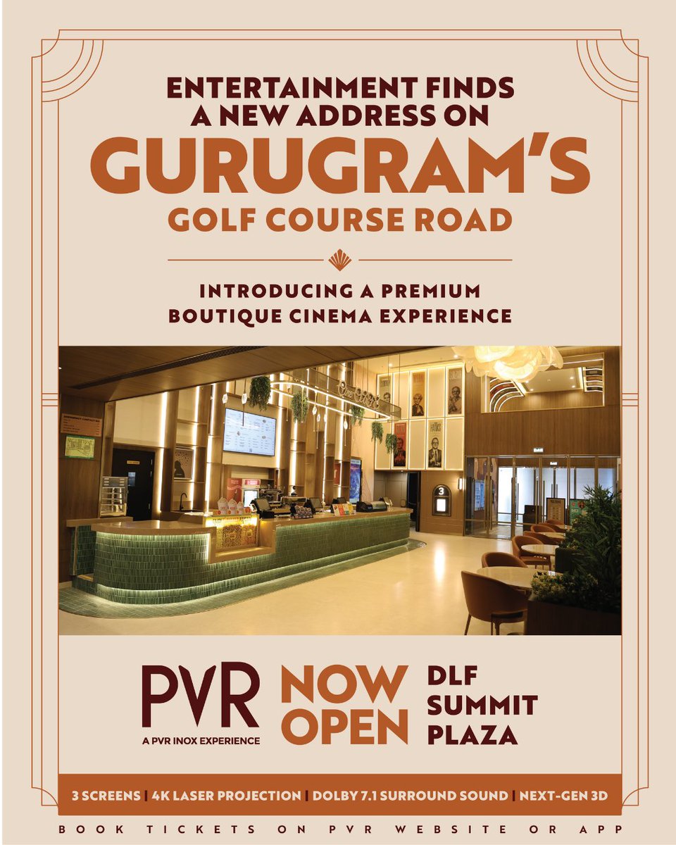 _PVRCinemas's tweet photo. Gurugram, say hello to your new movie destination. 🎬✨
PVR INOX is now open at DLF Summit Plaza, Golf Course Road, with a premium boutique cinema experience featuring: 

🎞️ 3 Screens
✨ 4K Laser Projection
🔊 Dolby 7.1 Surround Sound
🕶️ Next-Gen 3D
🍿 A premium PVR experience

All that’s missing? You.
Book now: https://t.co/aktyEjTijg
.
.
.
#PVR #Gurugram #DLFSummitPlaza #GolfCourseRoad #BoutiqueCinemaExperience #NowOpen #VisitNow