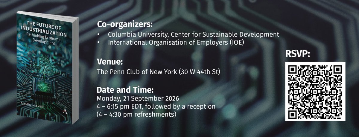 ioevoice's tweet photo. Happening next week in New York: the launch of The Future of Industrialization – Rethinking Economic Development, edited by Gerd Müller, Director General of @UNIDO. 

Together with Columbia University’s Center for Sustainable Development, IOE is co-organising this special book presentation and discussion, bringing together leading voices from business, government and international organisations to explore a new vision for industrialisation and economic development. 

IOE President Jacqueline Mugo, EBS will join Gerd Müller, Director General of UNIDO; Ngozi Okonjo-Iweala, Director-General of the @WTO; and other distinguished speakers. 

📍 The Penn Club of New York, 30 W 44th St
 📅 21 September | 4:00–6:15 pm EDT 

If you are around, scan the QR code in the flyer to register and join us.

#Industrialization #EconomicDevelopment #SustainableDevelopment #BusinessVoice