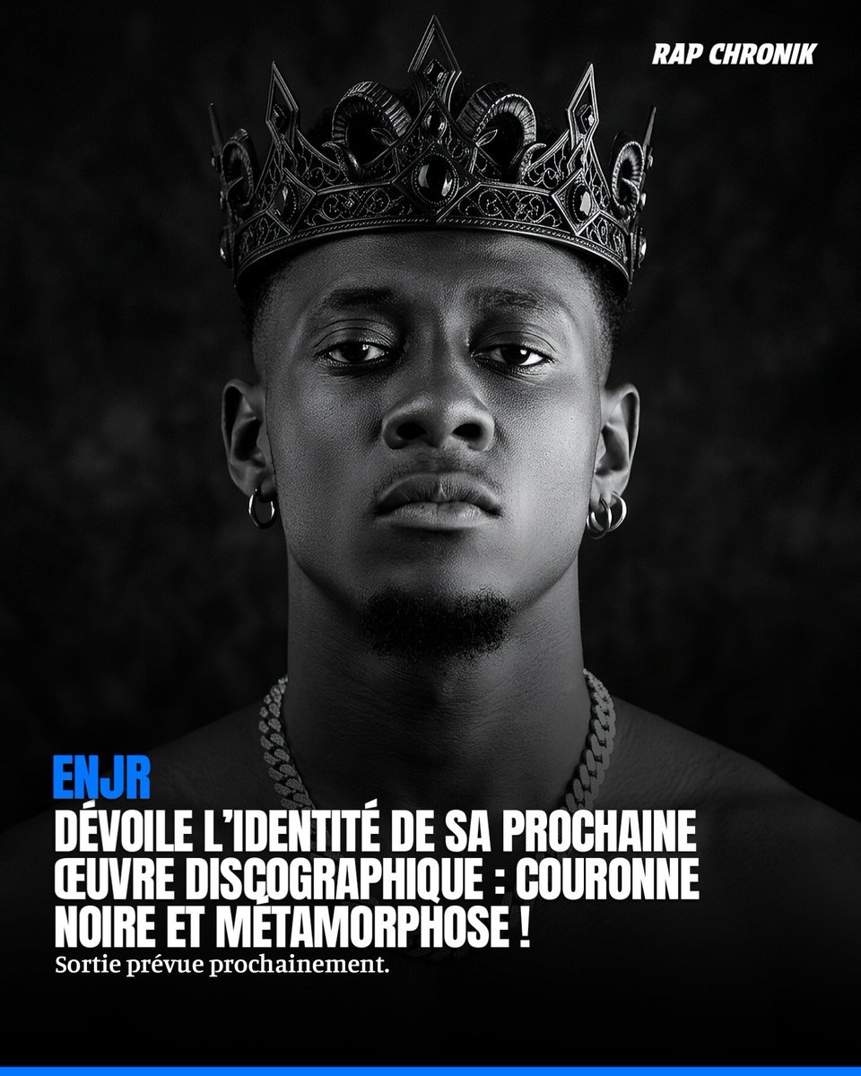 RChronik23218's tweet photo. 🚨Le rappeur Enjr lève le voile sur le titre officiel de sa prochaine œuvre discographique, baptisée « Couronne Noire et Métamorphose ».

Un nouvel album dont la sortie est prévue prochainement 👀🏴‍☠️ https://t.co/EAeKty2gOk