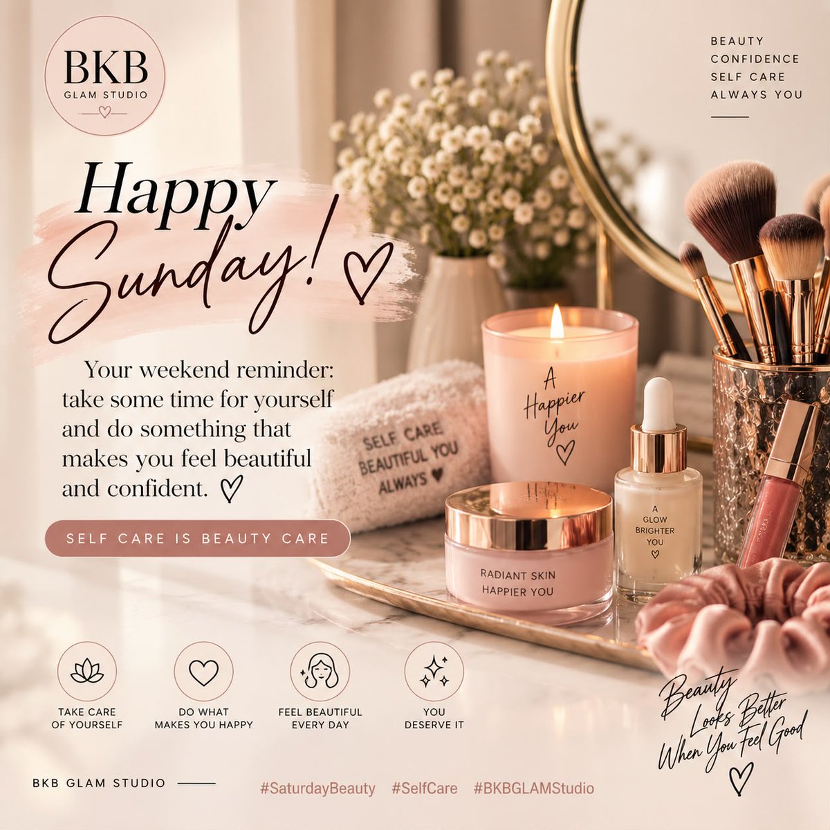 BKBGlamStudio's tweet photo. Happy Sunday! 💕Your weekend reminder: take some time for yourself and do something that makes you feel beautiful and confident.
 #SaturdayBeauty #SelfCare #BKBGLAMStudio https://t.co/BcNWzX3An0
