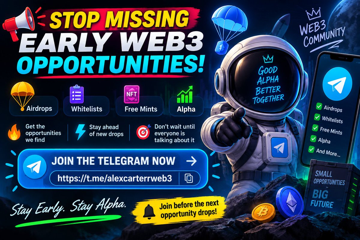 alexcarterweb3's tweet photo. 🚨 STOP MISSING EARLY WEB3 OPPORTUNITIES! 🪂

Airdrops • Whitelists • Free Mints • Alpha 👀

🔥 Get the opportunities we find
⚡ Stay ahead of new drops
🎯 Don’t wait until everyone is talking about it

👇 JOIN THE TELEGRAM NOW
🔗 https://t.co/tWLohM2ZKm

🚨 Join before the next opportunity drops!
🫡 Stay Early. Stay Alpha.