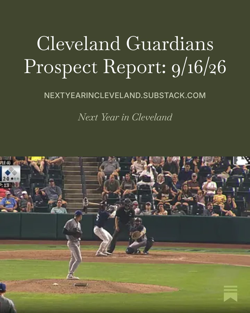 NextYearInCle's tweet photo. Cleveland #Guardians Prospect Report: 9/16/26 https://t.co/Wfm5S6GFyy