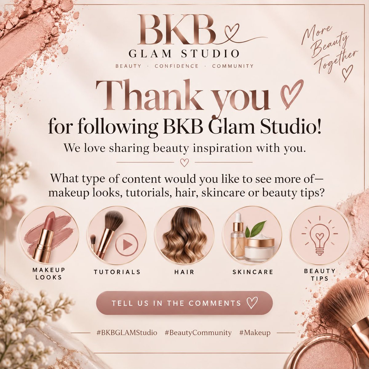 BKBGlamStudio's tweet photo. Thank you for following BKB Glam Studio! 💕 We love sharing beauty inspiration with you. What type of content would you like to see more of—makeup looks, tutorials, hair, skincare or beauty tips?

 #BKBGLAMStudio #BeautyCommunity #Makeup https://t.co/QUvT0mQw6a