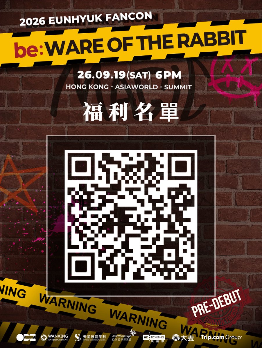 Wanxing_ent's tweet photo. 2026 EUNHYUK PRE-DEBUT FANCON
‘be: WARE OF THE RABBIT’ in HONG KONG

🎊福利名單出爐啦～
你會是幸運的ANNIE嗎？！快來看看吧！！

📅｜演出日期：2026年9月19日(星期六)
🕕｜演出時間：下午六時正
📍｜演出地點：HONG KONG-ASIAWORLD-SUMMIT
🎫｜門票售價：HKD $1,699/$1,199/$899
🪧｜主辦單位：萬星國際娛樂文化
🏷｜經紀公司：ODE Entertainment

- 詳情請留意主辦方公告
- 主辦方保留活動異動之權利