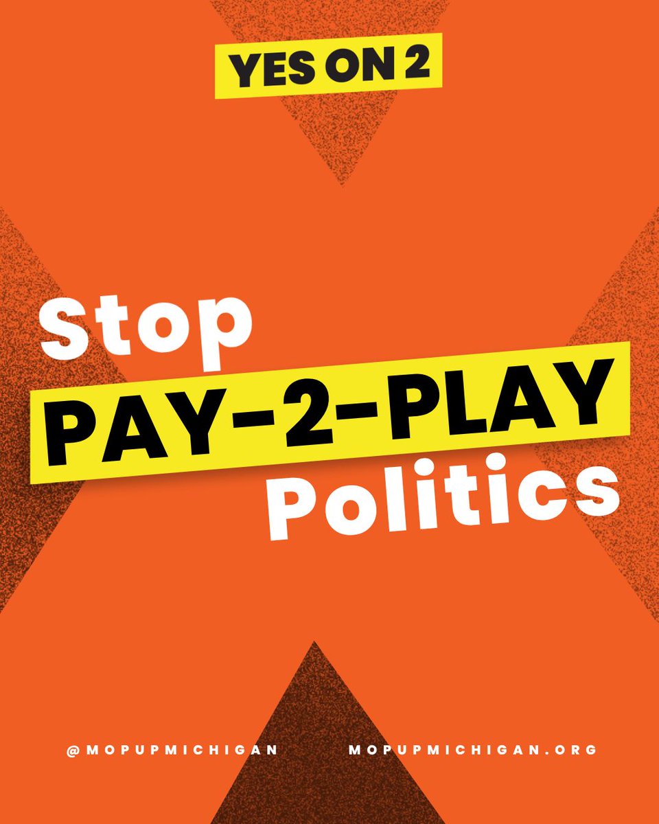 MichiganMOP's tweet photo. Corporations have bought elected officials' influence for too long in Michigan. Pledge to vote #YESon2 to stop pay-to-play politics in Michigan: https://t.co/mvapwQuV4r Get your ballot and vote on or before November 3rd. #Prop2 #MoneyOutofPolitics #MopUpMichigan #MMOP https://t.co/cjeaGjhVJD