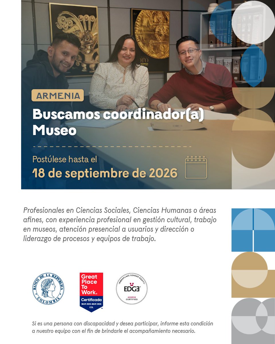 BancoRepublica's tweet photo. ¡Haga parte del #TalentoBanRep y deje huella en Colombia!
Buscamos coordinador(a) Museo en Armenia. Postúlese hasta el 18 de septiembre de 2026, consulte más información 👉 https://t.co/gjncbqXV0T
Importante: Las ofertas de empleo del Banco de la República son completamente gratuitas y no se requiere de intermediarios para acceder o participar en las mismas.