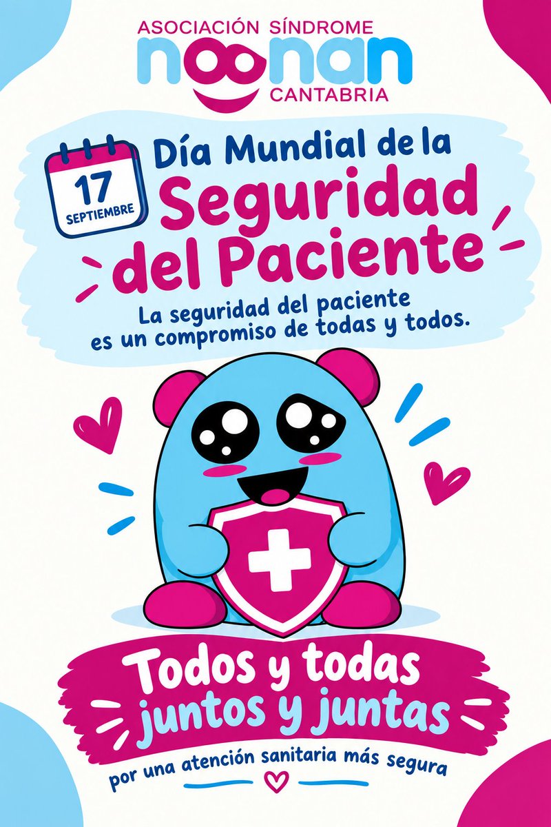 SINDROMENOONANC's tweet photo. Todos y todas juntos y juntas por la seguridad del paciente. (2/2) 

#SeguridadDelPaciente #NoonanCantabria #TodosYTodas https://t.co/qG0l1RhGI7
