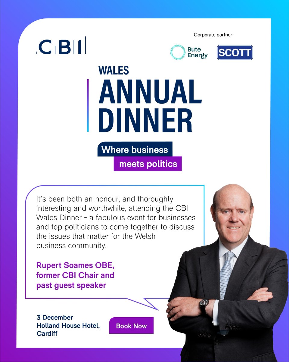 The CBI Wales Annual Dinner is on Thursday 3 December in Cardiff.