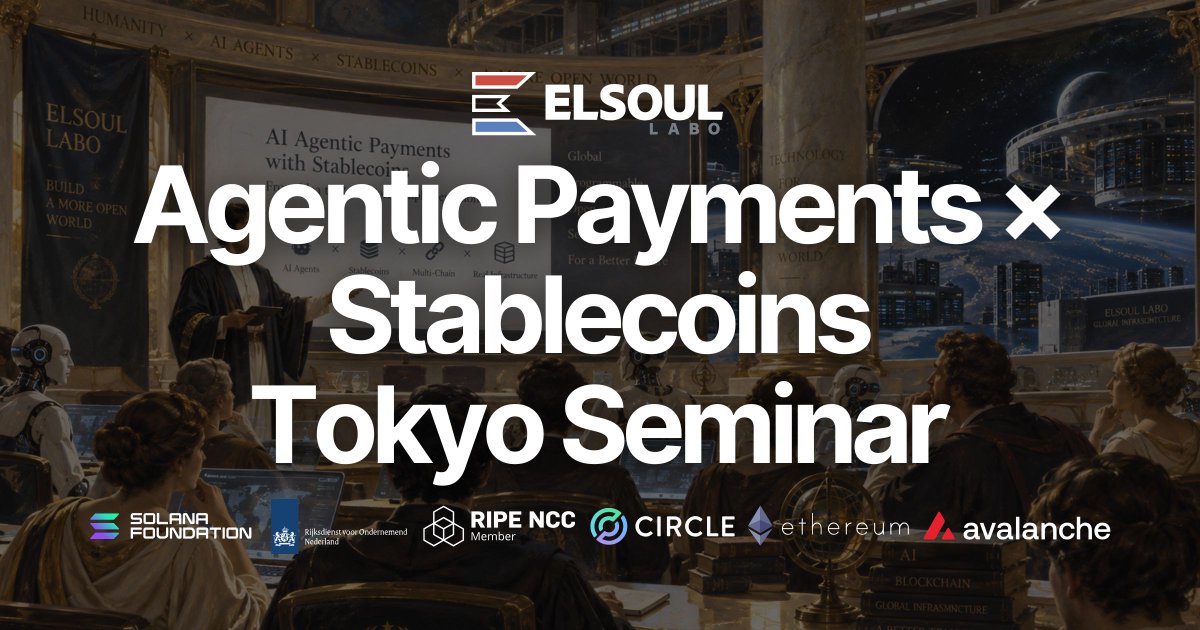 ELSOUL_LABO2's tweet photo. ELSOUL LABO will host a free Agentic Payments × Stablecoins seminar in Tokyo on October 1, limited to 20 people.

In the 40-minute hands-on, you set up Codex or Claude Code on your laptop and run several specialized AI agents as one team.

Details: https://t.co/LDN6M5dVh2 https://t.co/tS2H6zovUK
