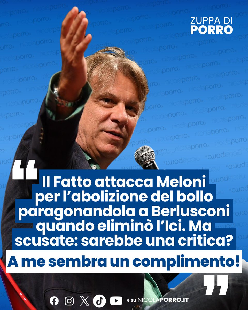 NicolaPorro's tweet photo. Il Fatto attacca Meloni per l’abolizione del bollo paragonandola a Berlusconi quando eliminò l’Ici. Ma scusate: sarebbe una critica? A me sembra un complimento #zuppadiporro https://t.co/2FN5mZ4R5s