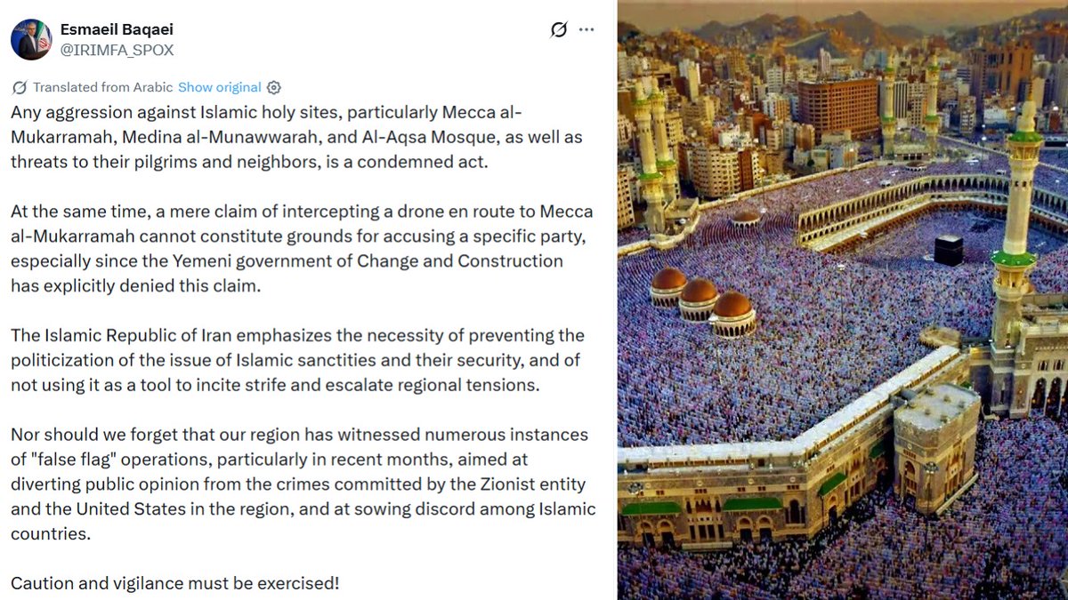 RT_com's tweet photo. Iran condemns ‘ANY’ attack on Mecca after Saudi Arabia accused Houthis of targeting the holy city

But Iran’s Foreign Ministry says ‘the mere claim of intercepting a drone en route to Mecca cannot constitute grounds for accusing any particular party’ https://t.co/91TJ31N05H