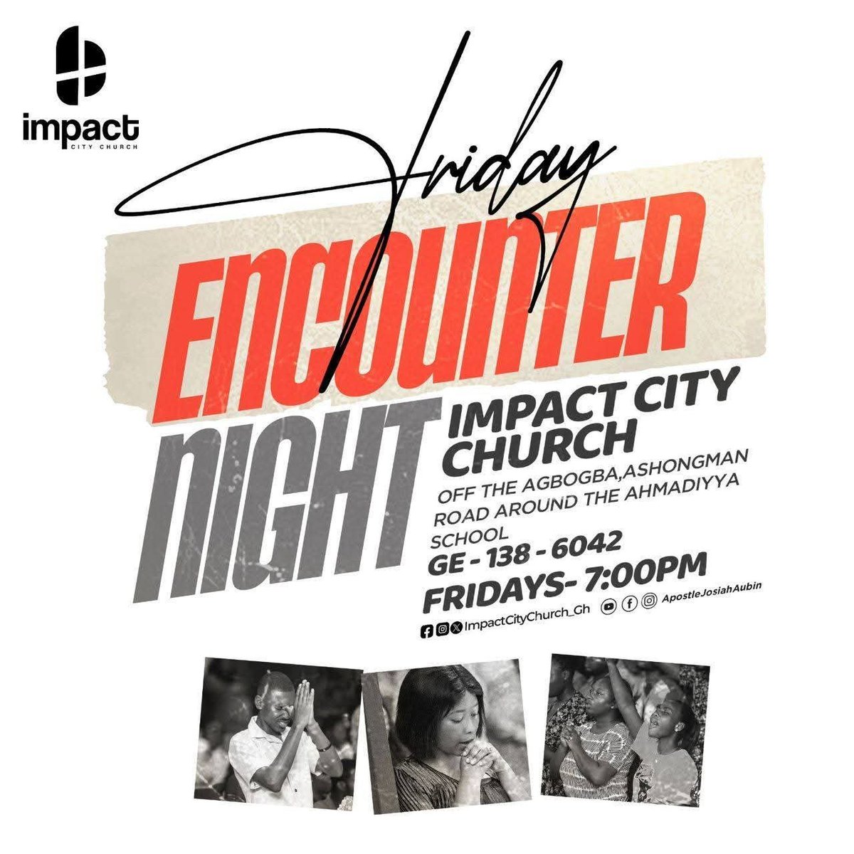 impactcity_gh's tweet photo. Friday Evenings are for Friday Encounter Night
Praises | Preaching | Prayers | Prophecies 
#fridaynight #fridayvibes #impactishere https://t.co/12nT4a0ygo