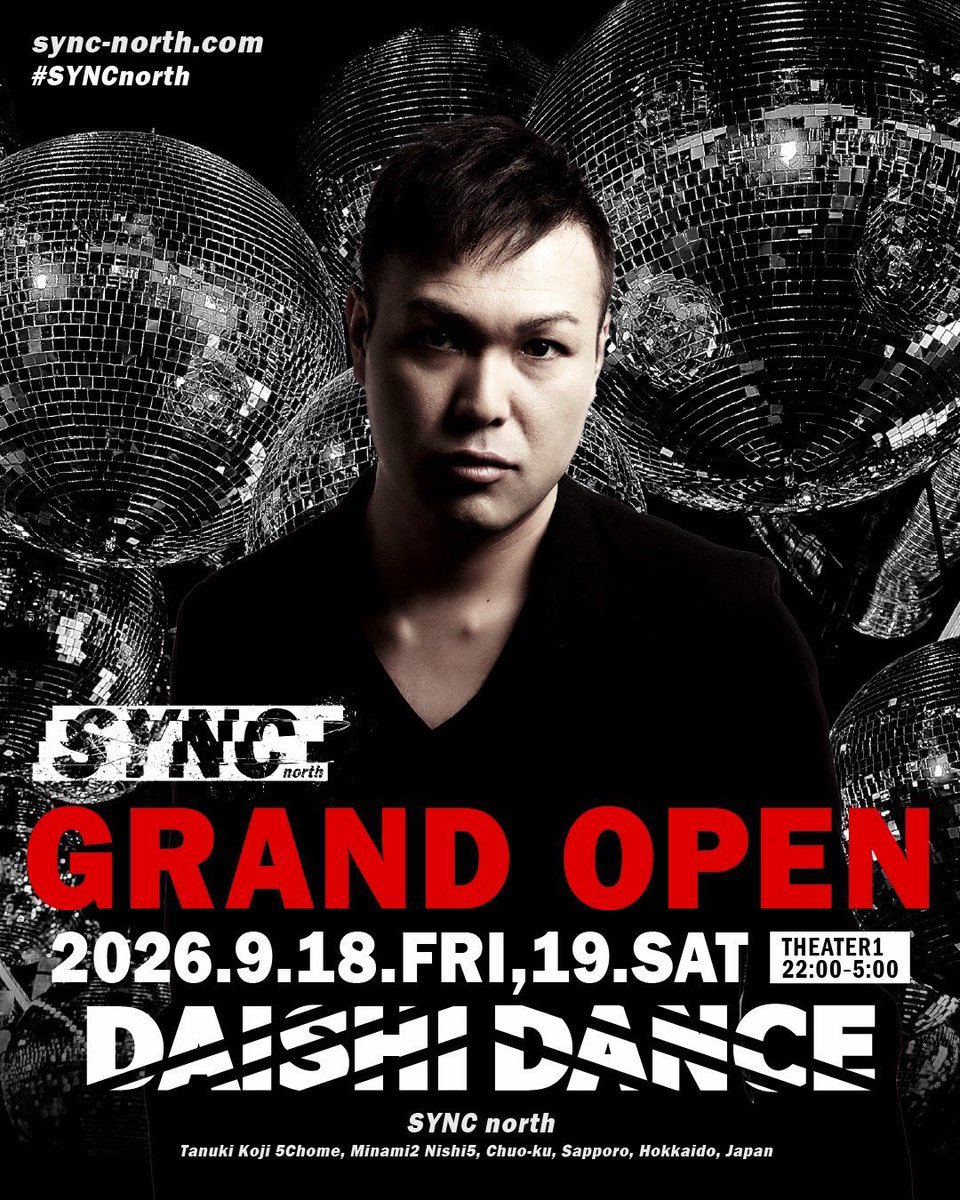 SYNC_north's tweet photo. 明日！9/18(金)20:00
GRAND OPEN!!
ついにこの日を迎えます！！

北海道史上最大のCLUB 
【SYNC north】
ご体感ください✨✨

#MEGACLUB
#SYNCNORTH https://t.co/f8I0TwqP7T
