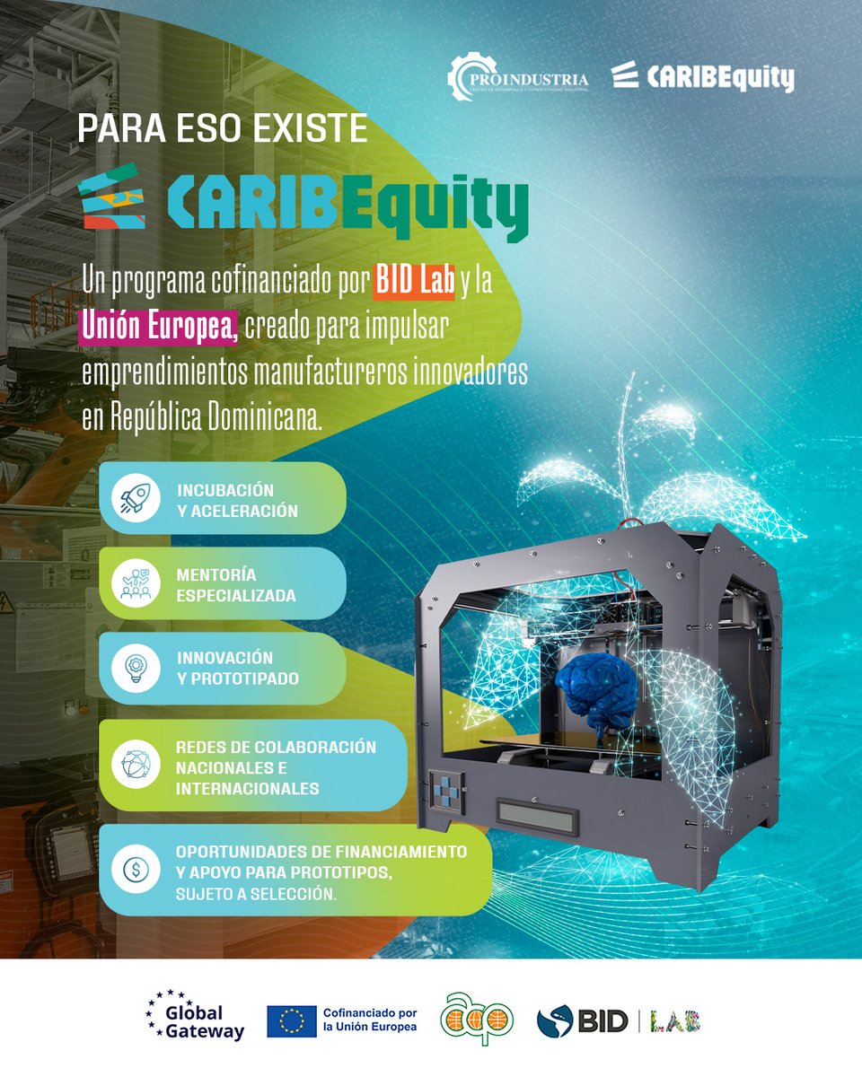 ProIndustriaRD's tweet photo. 📣¿Tienes un proyecto innovador?

El programa CARIBEquity es una iniciativa de nuestra institución, junto a BID Lab y la Unión Europea, creada para impulsar emprendimientos manufactureros innovadores en la República Dominicana #CARIBEquity #ProindustriaRD https://t.co/D6COBxM8ih