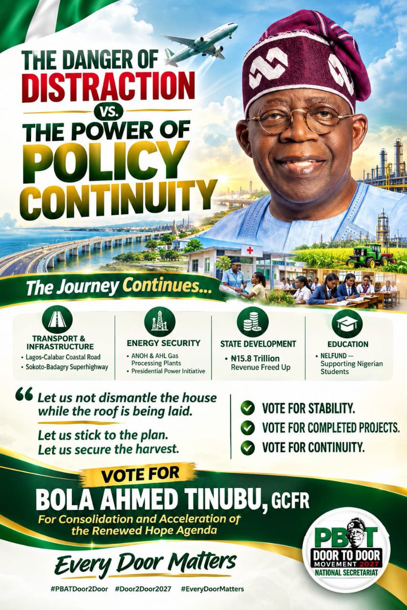 idsoreal's tweet photo. THE DANGER OF DISTRACTION VS. THE POWER OF POLICY CONTINUITY

When we knock on your door, we ask you to stand firm. Let us stick to the plan. Let us secure the harvest.

Vote for stability.
Vote for completed projects.
Vote for continuity.
Vote for President Bola Ahmed Tinubu. https://t.co/nPZhaqwrPX