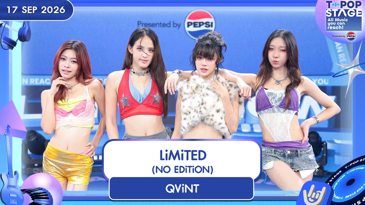 StageTpop's tweet photo. เพลง   : LiMiTED (NO EDiTiON)
ศิลปิน : QViNT

🎧 https://t.co/rrcNeB8OZX 

All Music you can reach!
#QViNT 
#LiMiTEDnoEDiTiON 
#QViNTISHERE 
#BananaSoundStudio
#TpopStagepresentedbyPEPSIweek37 / 2026
#TpopStagepresentedbyPEPSI
ทุกวันพฤหัสบดี เวลา 21.45 น. ทางช่อง #Workpoint23 #Workpoint
#TPOP