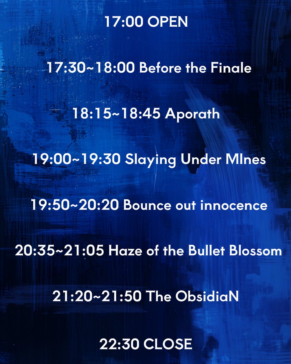 ObsidiaN_JP's tweet photo. 【タイムテーブル公開】
2026.9.19(Sat)
“Relier”
The ObsidiaN 2nd EP “ⅩⅢ -The Innocent Scythe-“ Release Tour FINAL
at 上前津 Club Zion

ADV/DOOR ¥3,000/¥3,500(+1Drink ¥700)
OPEN/START 17:00/17:30

ACT/
The ObsidiaN
Aporath
Before the Finale
Bounce out innocence
Haze of the Bullet Blossom
Slaying Under MInes

Ticket: livepocket or 取り置き
https://t.co/gk2CVbUl7b