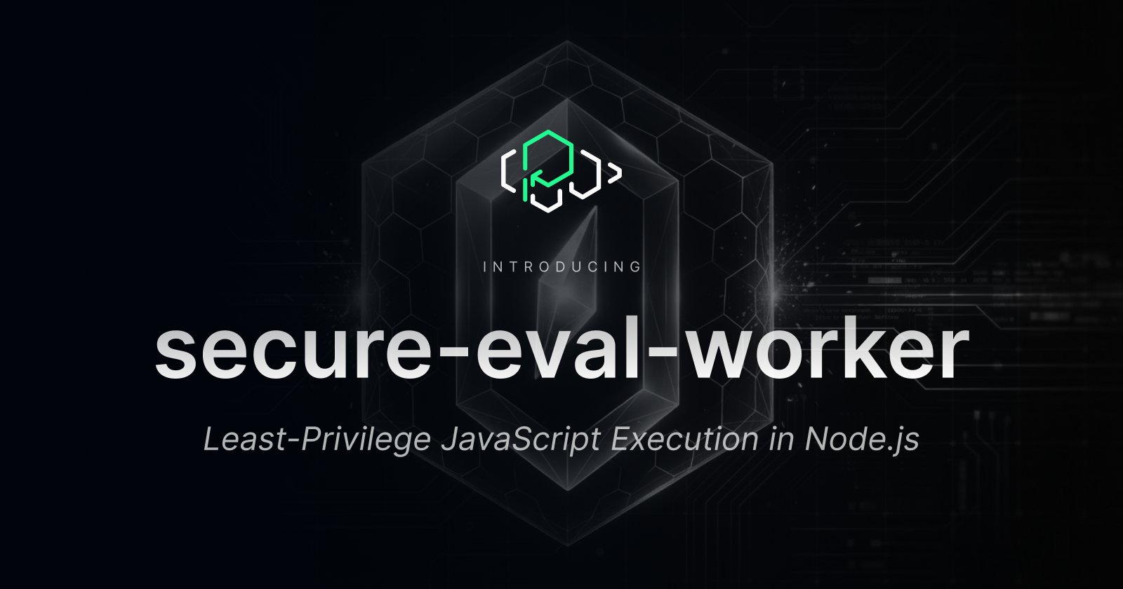 🎉 Something new is here! secure-eval-worker, for running @JavaScript in @nodejs with only the permissions you grant.…