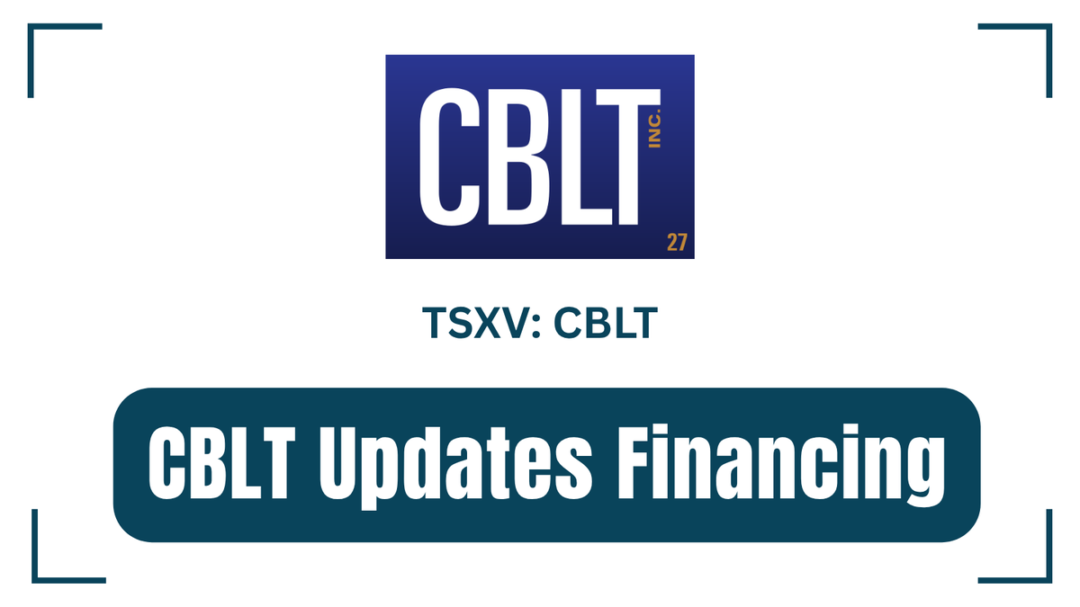 InvestorNews's tweet photo. CBLT Updates Financing https://t.co/6NYOk8kgh5 

#Lithium #Cesium #Cobalt #CriticalMinerals @CBLTInc $CBLT.V https://t.co/V1iK2TzaVY