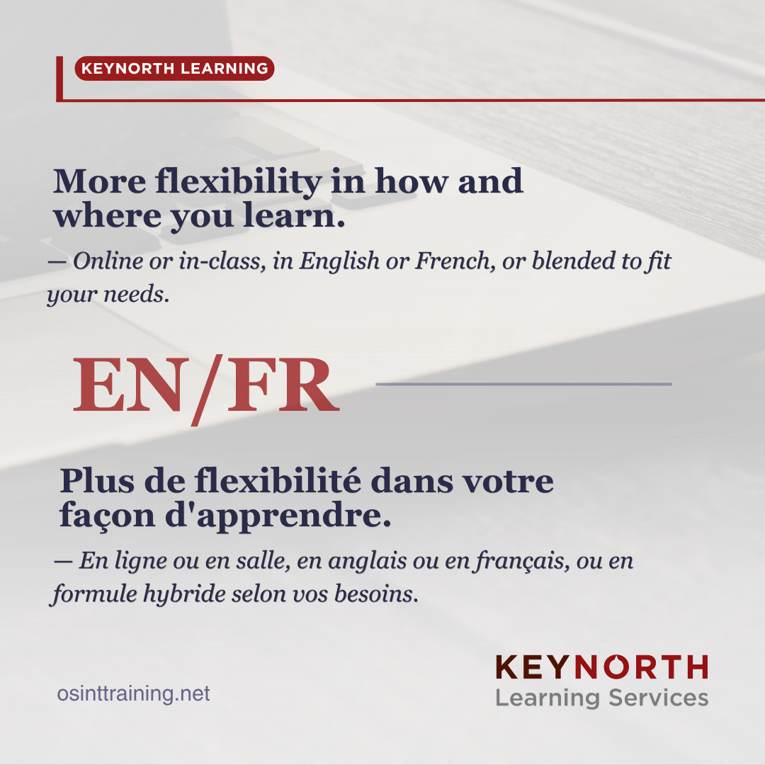 Key_North's tweet photo. Learn your way, in the language you choose. 

KeyNorth Learning Services delivers bilingual OSINT training, in English and French, online and in-class.

Visit: https://t.co/RijF0t1X5a

#keynorthlearning #OSINT #OSINTtraining #bilingualtraining #formationbilingue https://t.co/Cw8xKiPif0