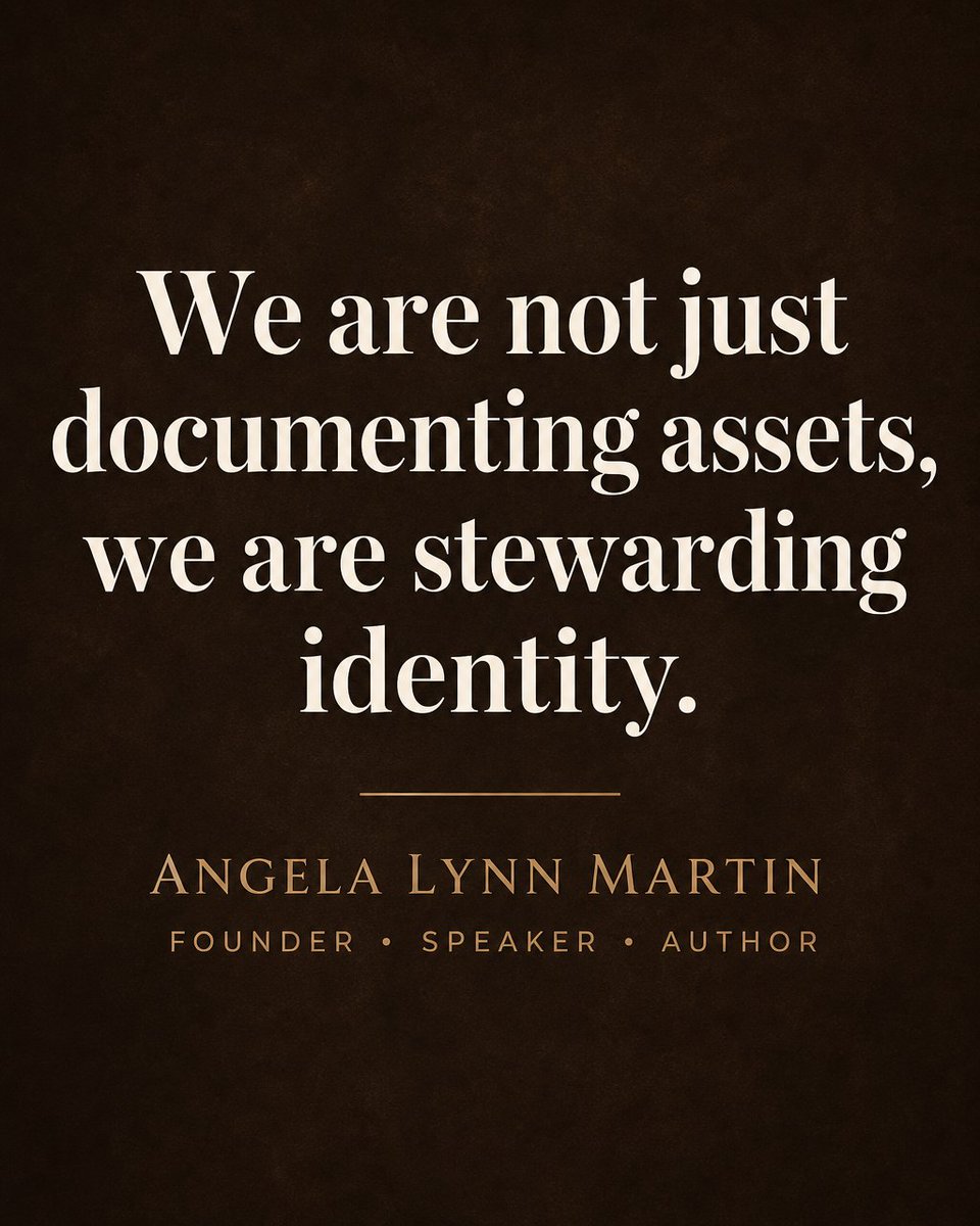 AngelaLMartin's tweet photo. Most families document everything they own. The business. The trusts. The accounts.

And still, something essential goes undocumented. The stories. The values. Who we are becoming.

We are stewarding identity, not only assets.

This is the work underneath the work. https://t.co/NiAtOYylks