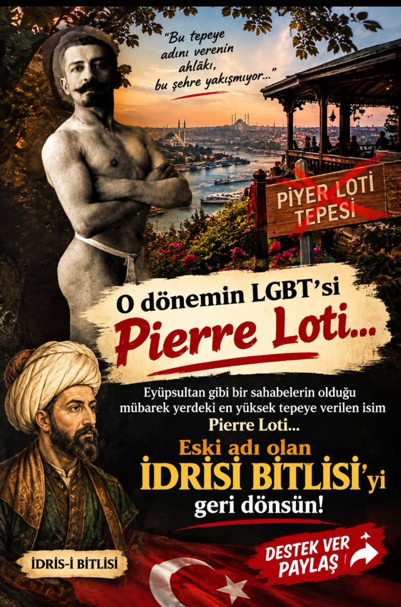 yalniz_kurt_TR's tweet photo. 📍% 99'u müslüman olan Türkiye 'mizin güzide şehri İstanbul 'un bir tepesi LPG'li birinin ismiyle anılmamalı...❗

Müslüman mahallesinde salyangoz satılmamalı...❗

Tepenin ismi;
 " İdris-i Bitlis'i Tepesi " olsun.

Etikete destek verelim, lütfen..❗

#PiyerLotiDeğiştirilsin https://t.co/PaQqCAZaRl
