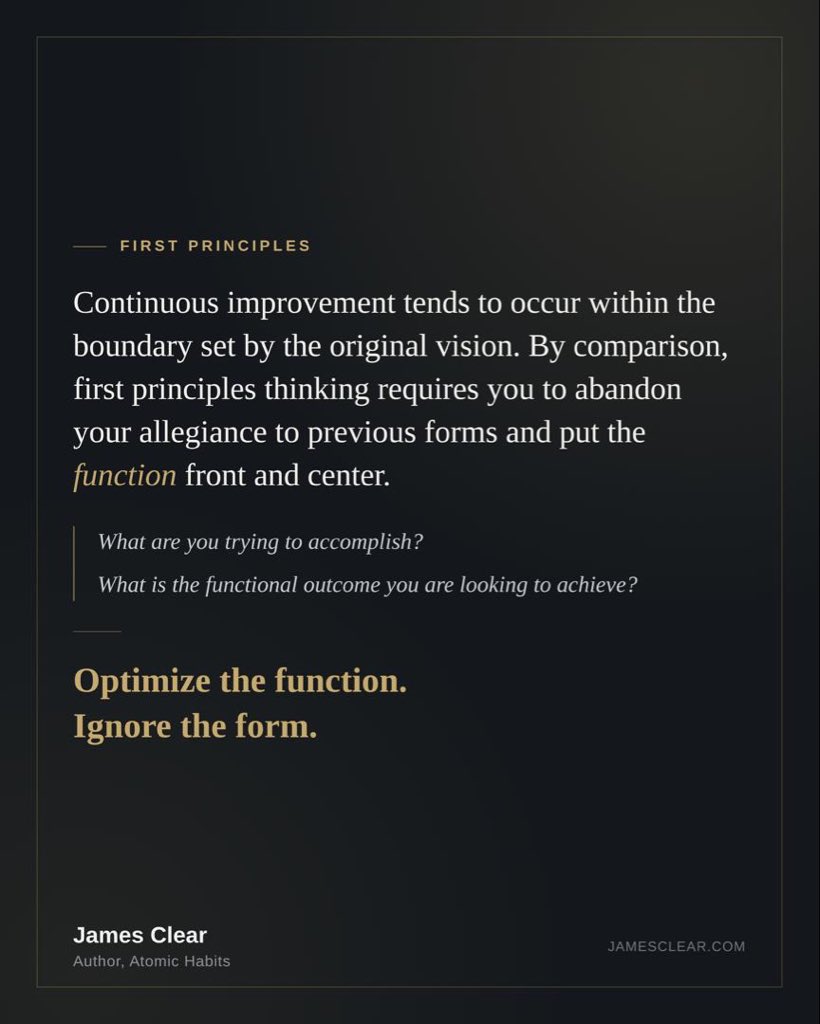 TopeAjao's tweet photo. Be wary of the ideas you inherit. Old conventions and previous forms are often accepted without question and, once accepted, they set a boundary around creativity.
Continuous improvement tends to occur within the boundary set by the original vision. —@JamesClear #FirstPrinciples https://t.co/8BfvEj5Fut