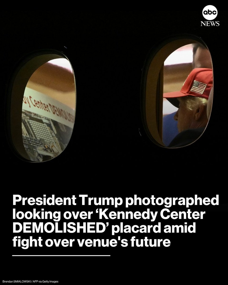 ABC's tweet photo. President Trump was photographed looking over a placard that appeared to include the words "Kennedy Center DEMOLISHED" over what appeared to be an image of a demolition.

Read more: https://t.co/tMr17Hftll https://t.co/7hrtnYIta1